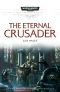 [Space Marine Battles 01] • The Eternal Crusader